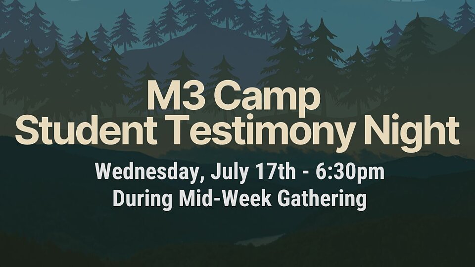 m3 camp testimony night
